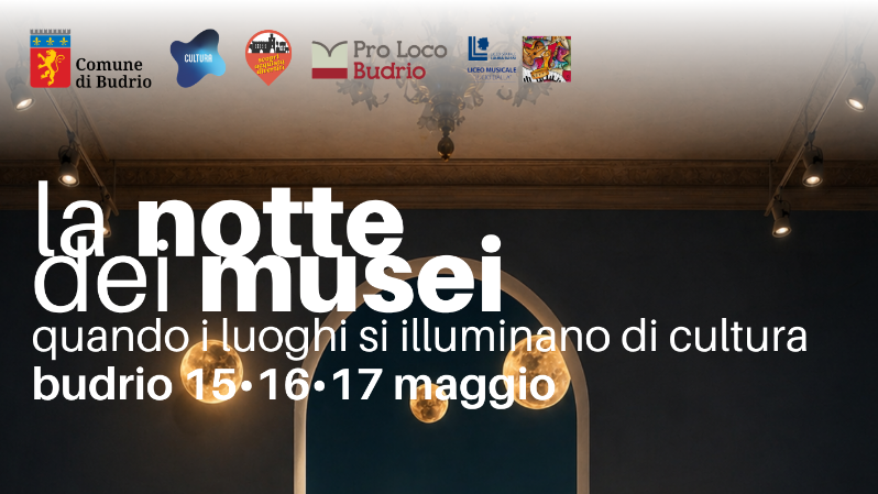 La Notte dei Musei - Budrio