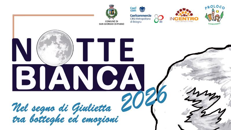 Notte bianca a San Giorgio di Piano