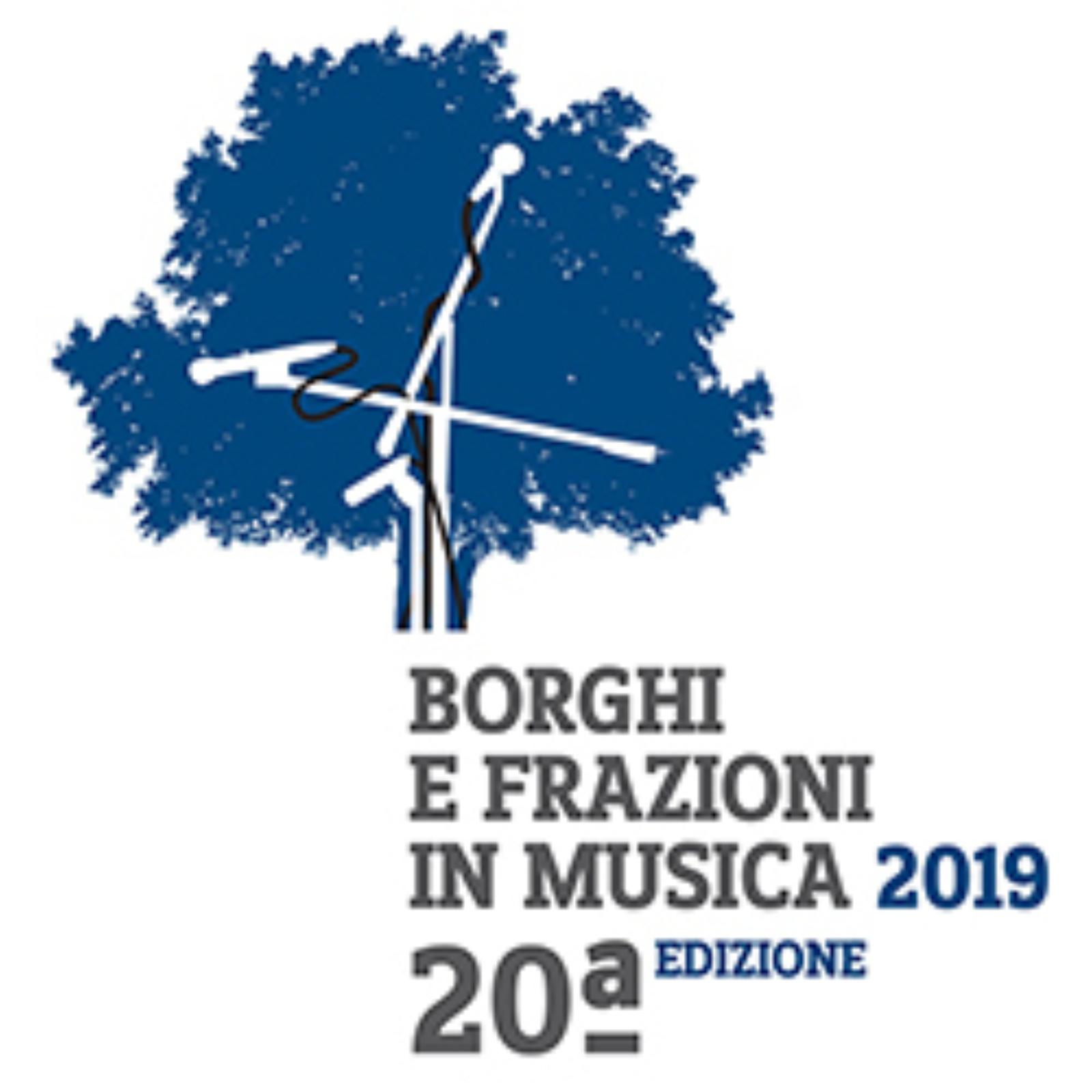 Borghi e Frazioni in musica 2019