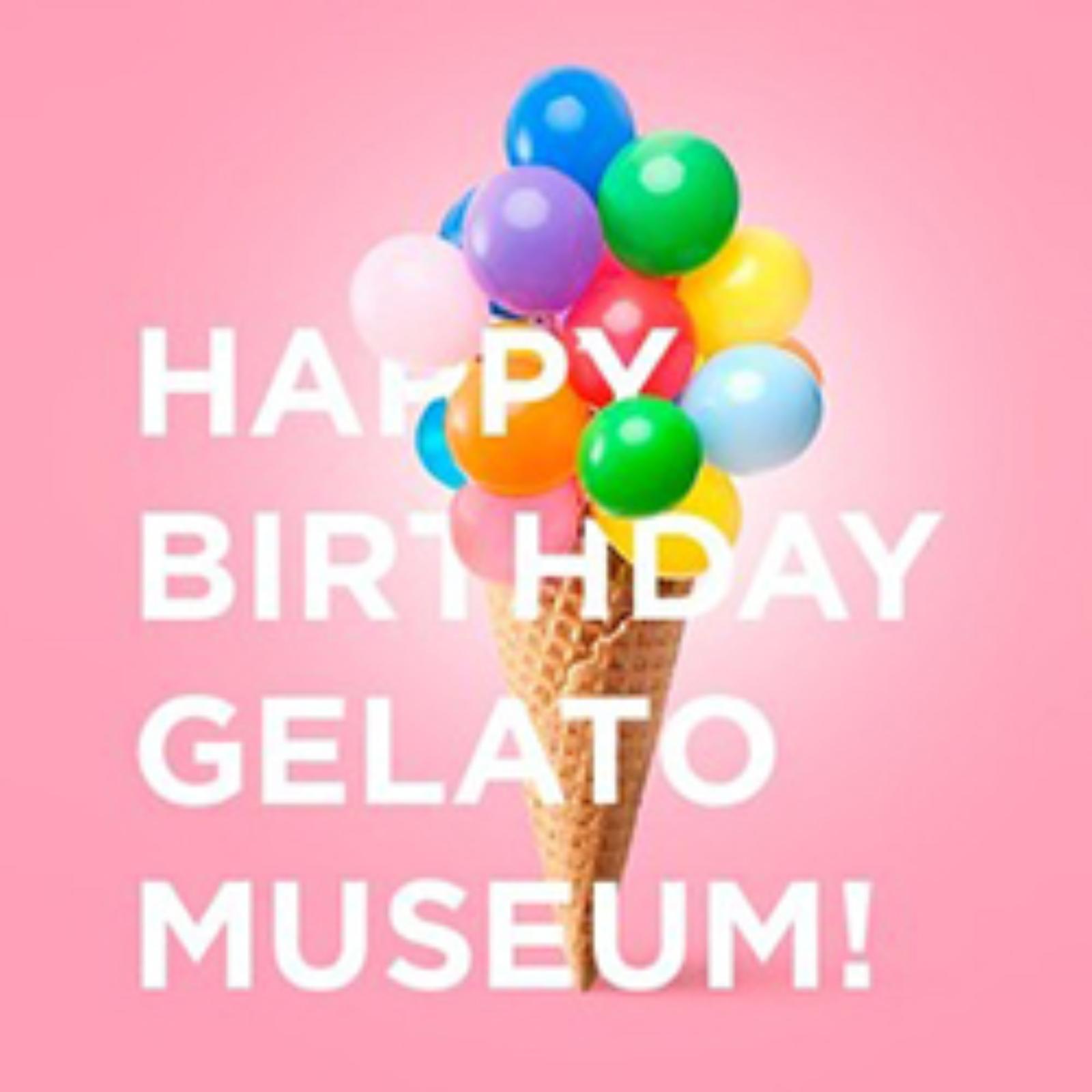 Happy Birthday Gelato Museum